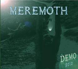 Meremoth : Demo 2010